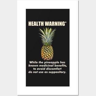 Funny Pineapple Suppository Health Warning Posters and Art